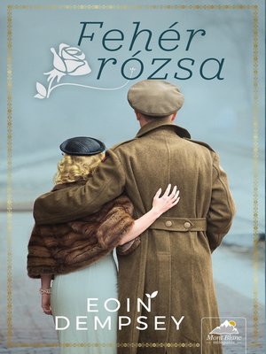 cover image of Fehér rózsa